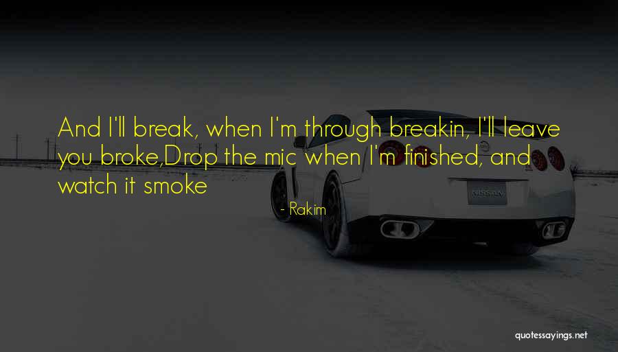 Mic Quotes By Rakim Mic Quotes By Rakim