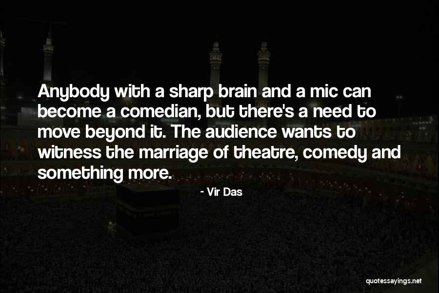 Mic Quotes By Vir Das Mic Quotes By Vir Das