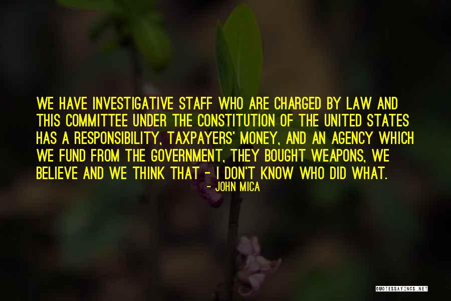 Mica Quotes By John Mica Mica Quotes By John Mica