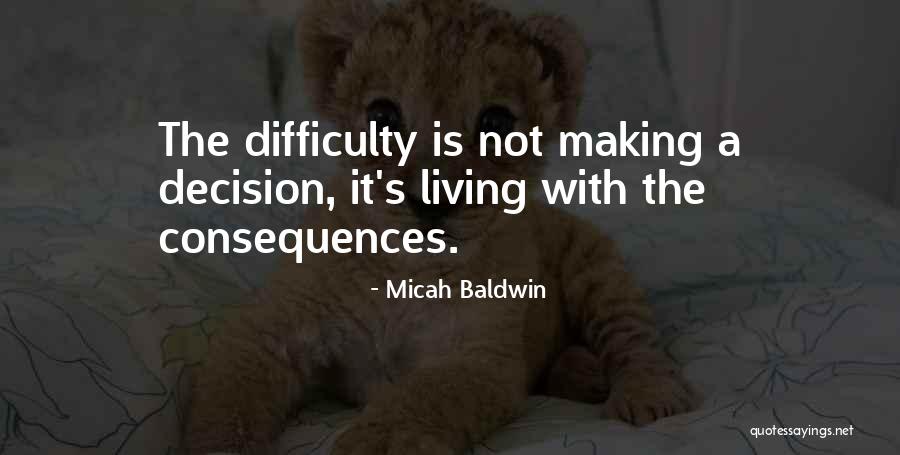 Micah Baldwin Quotes 1277691 Micah Baldwin Quotes 1277691