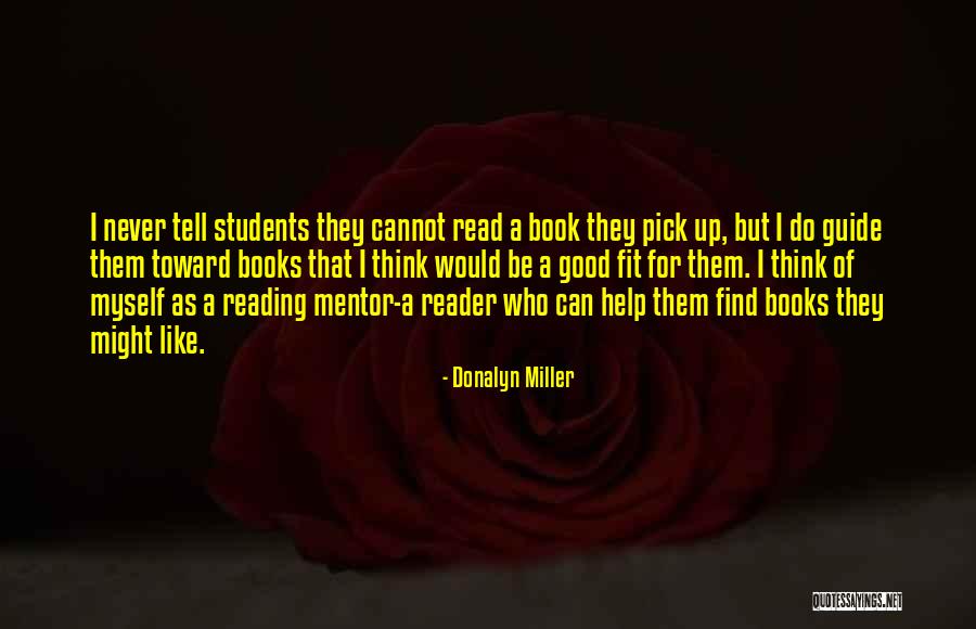 Micah Bayar Quotes By Donalyn Miller Micah Bayar Quotes By Donalyn Miller