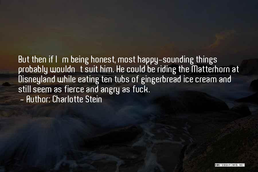 Micah Bournes Quotes By Charlotte Stein Micah Bournes Quotes By Charlotte Stein