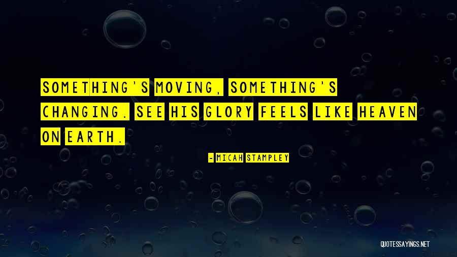 Micah Stampley Quotes 2076052 Micah Stampley Quotes 2076052