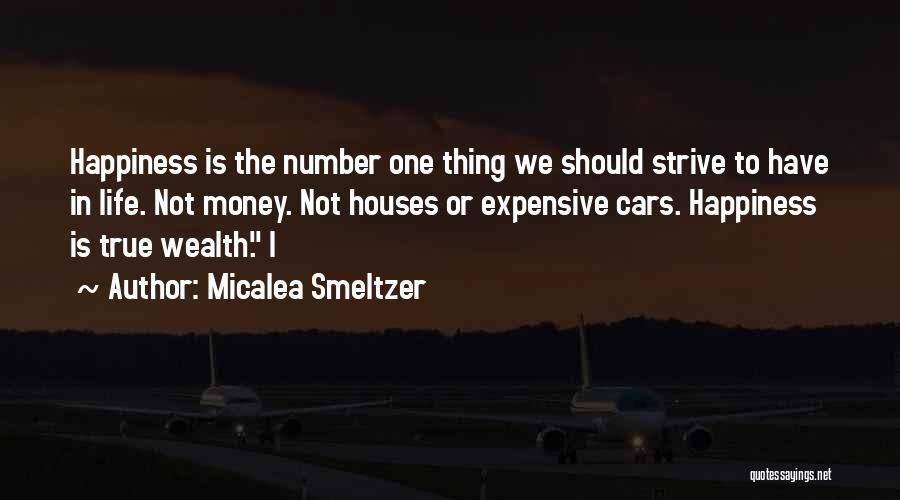 Micalea Smeltzer Quotes 1312060