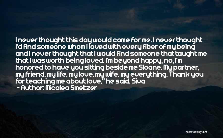 Micalea Smeltzer Quotes 1838632