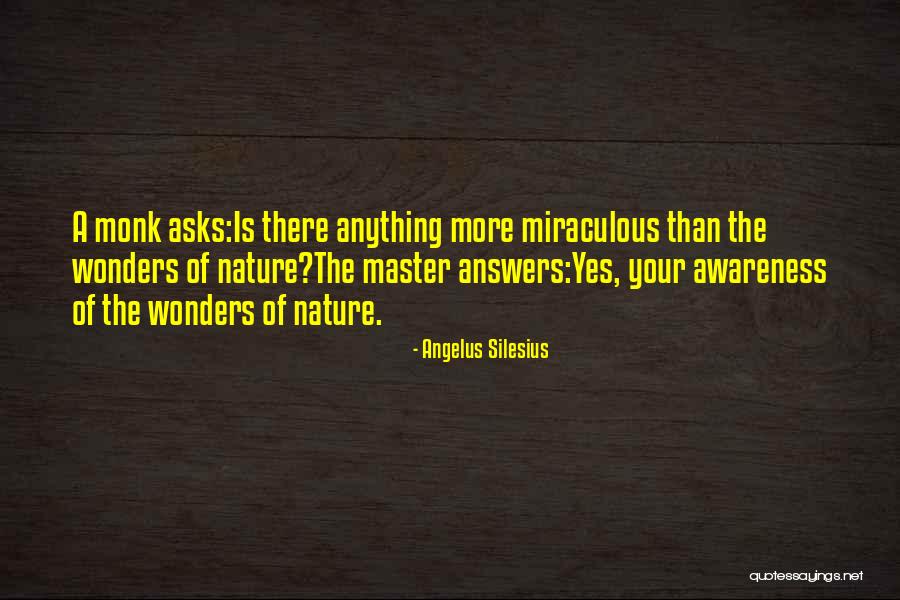 Micalline Quotes By Angelus Silesius Micalline Quotes By Angelus Silesius