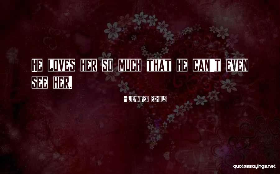 Micans Quotes By Jennifer Echols Micans Quotes By Jennifer Echols