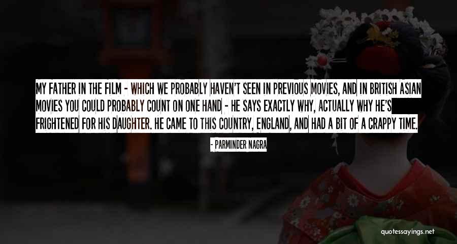 Micari Mattituck Quotes By Parminder Nagra Micari Mattituck Quotes By Parminder Nagra