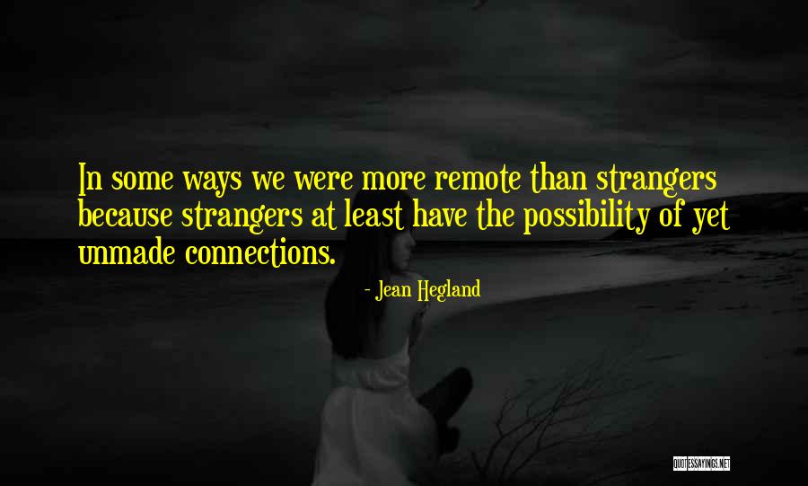 Micayla Mcmahon Quotes By Jean Hegland Micayla Mcmahon Quotes By Jean Hegland