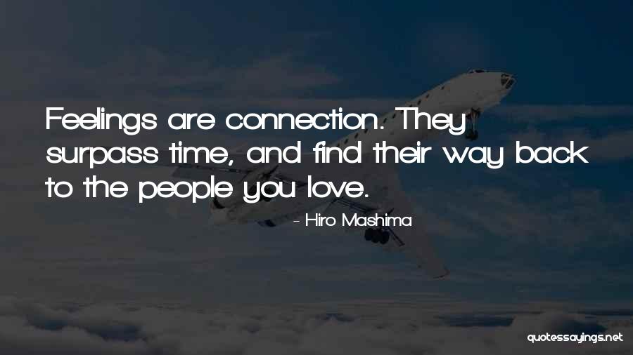 Miccosukee Quotes By Hiro Mashima