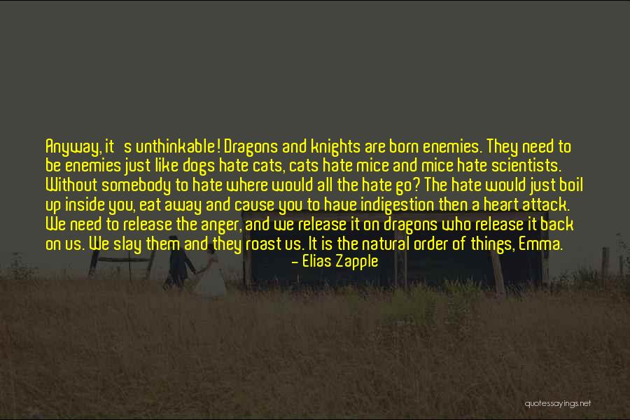 Mice And Cats Quotes By Elias Zapple Mice And Cats Quotes By Elias Zapple