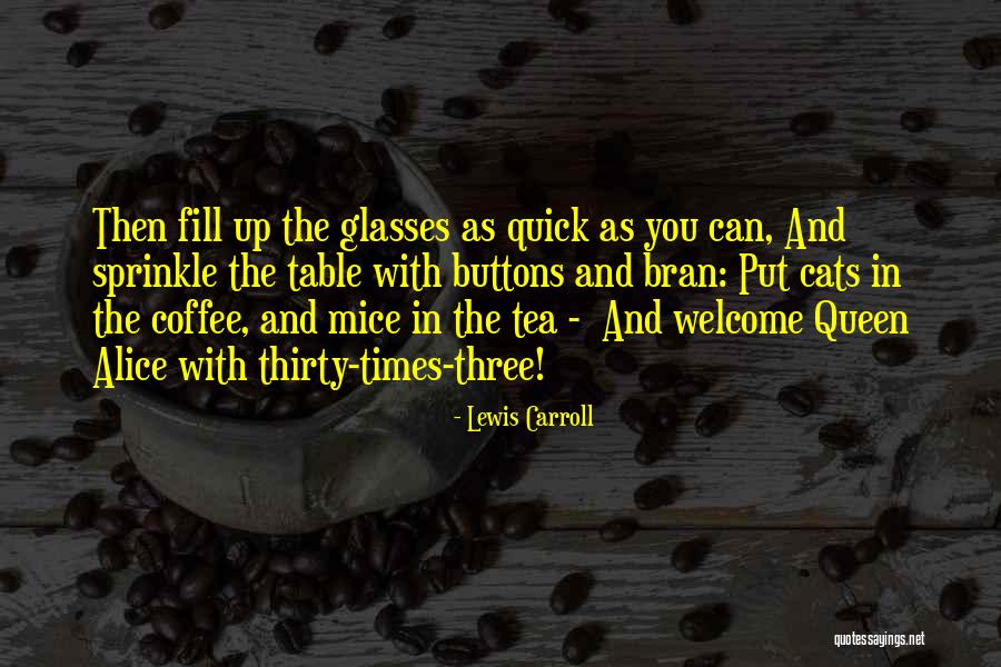 Mice And Cats Quotes By Lewis Carroll Mice And Cats Quotes By Lewis Carroll