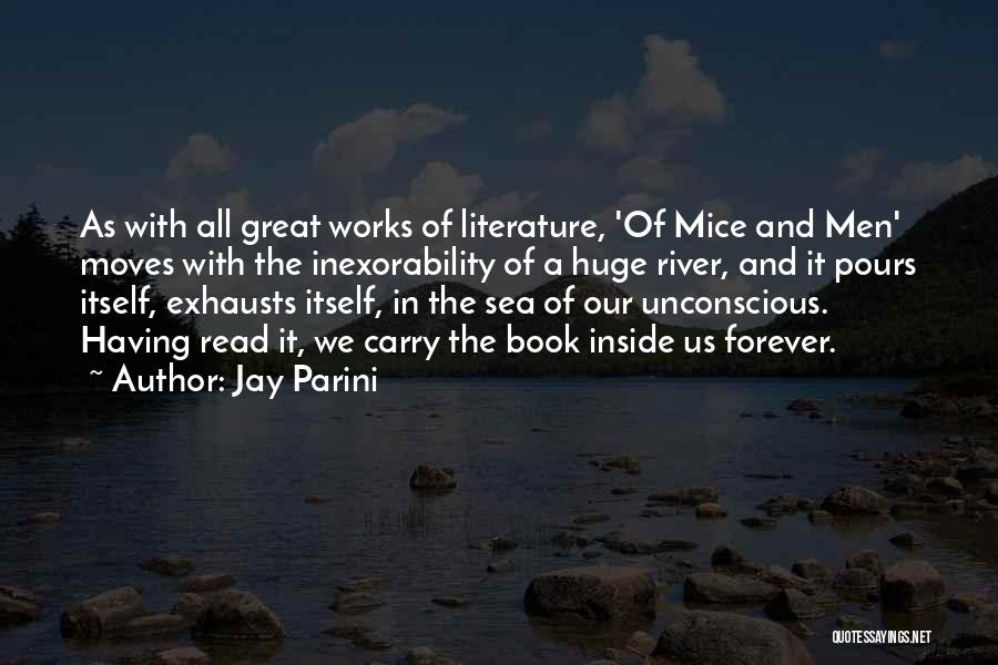 Mice In Of Mice And Men Quotes By Jay Parini