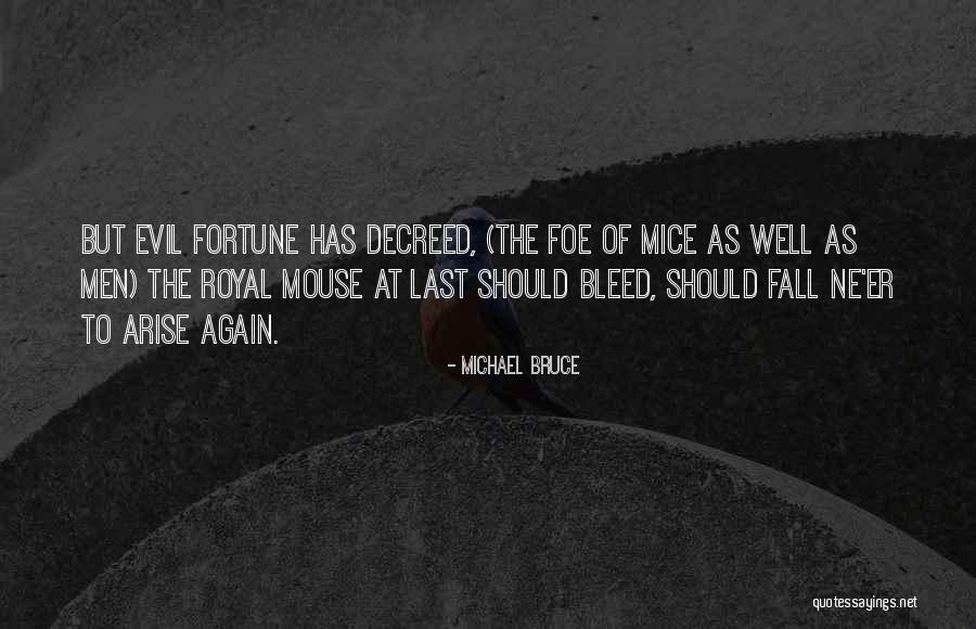 Mice In Of Mice And Men Quotes By Michael Bruce