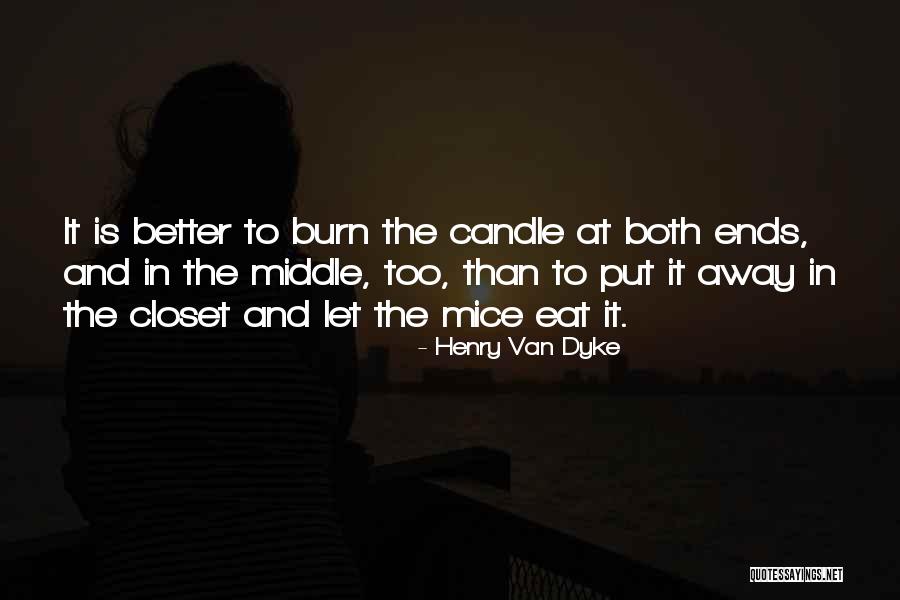 Mice Mice Quotes By Henry Van Dyke Mice Mice Quotes By Henry Van Dyke