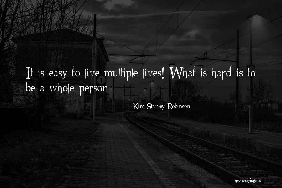 Micevski Dragan Slikar Quotes By Kim Stanley Robinson Micevski Dragan Slikar Quotes By Kim Stanley Robinson