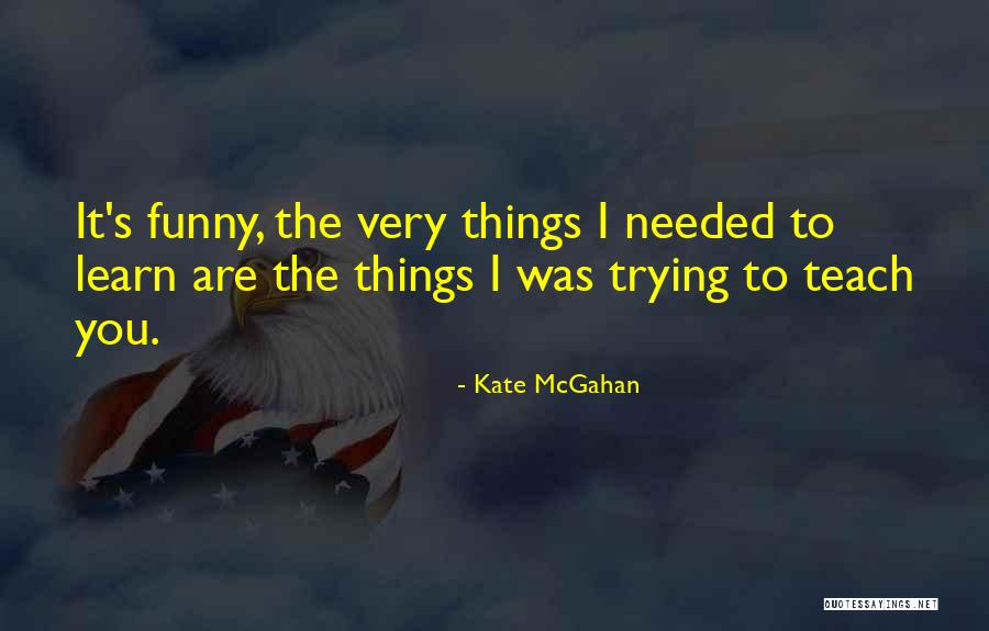 Micha Hancock Quotes By Kate McGahan Micha Hancock Quotes By Kate McGahan