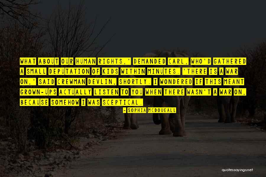 Micha Hancock Quotes By Sophia McDougall Micha Hancock Quotes By Sophia McDougall