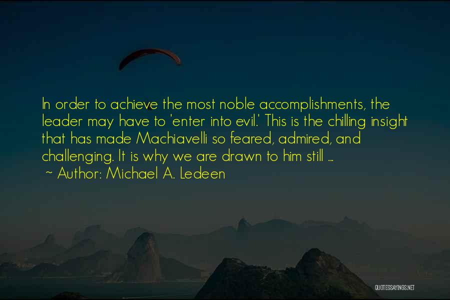 Michael A. Ledeen Quotes 457941