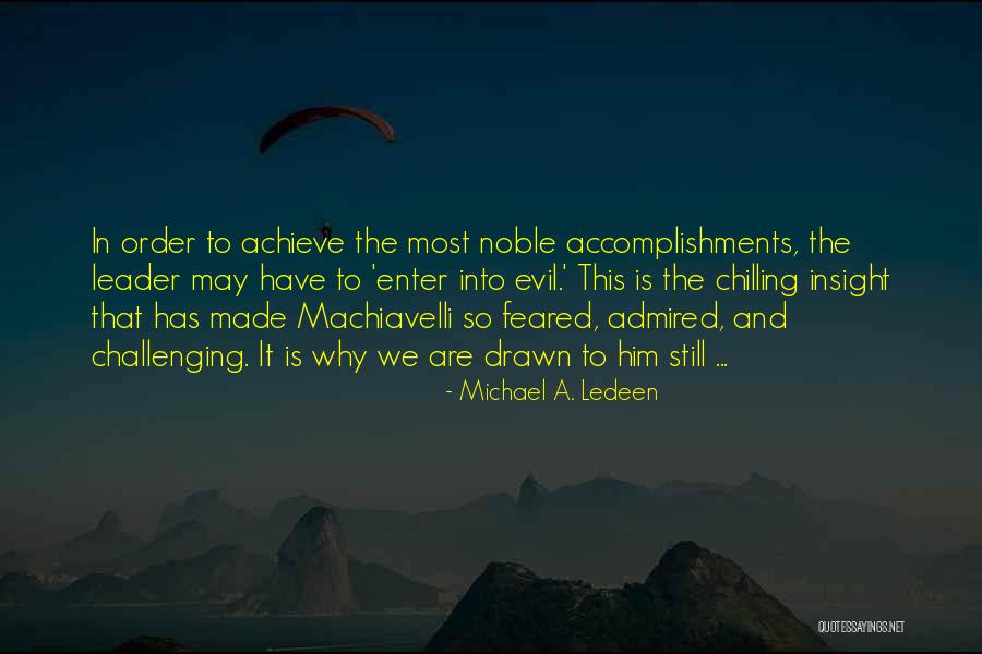 Michael A. Ledeen Quotes 457941