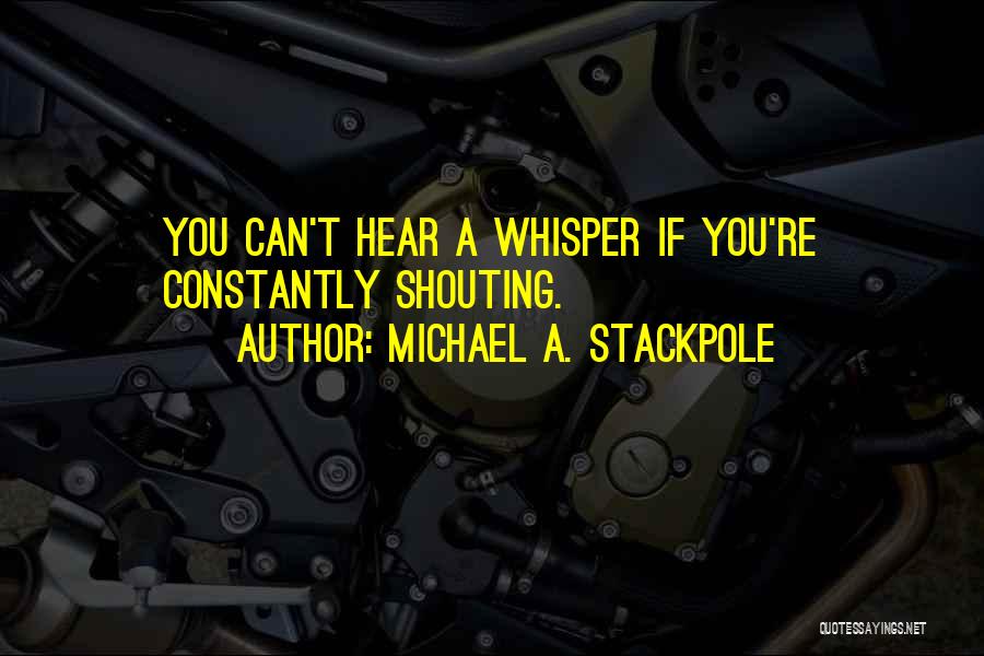 Michael A. Stackpole Quotes 1268117