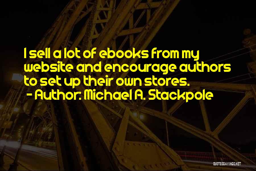 Michael A. Stackpole Quotes 1667167