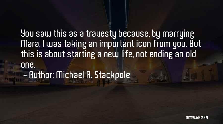 Michael A. Stackpole Quotes 1726514