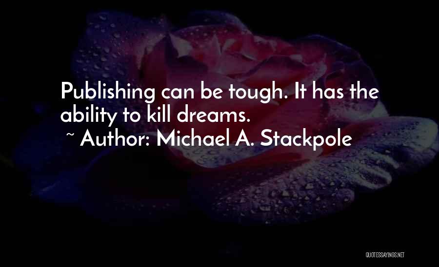 Michael A. Stackpole Quotes 2041102