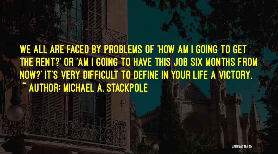 Michael A. Stackpole Quotes 2185997