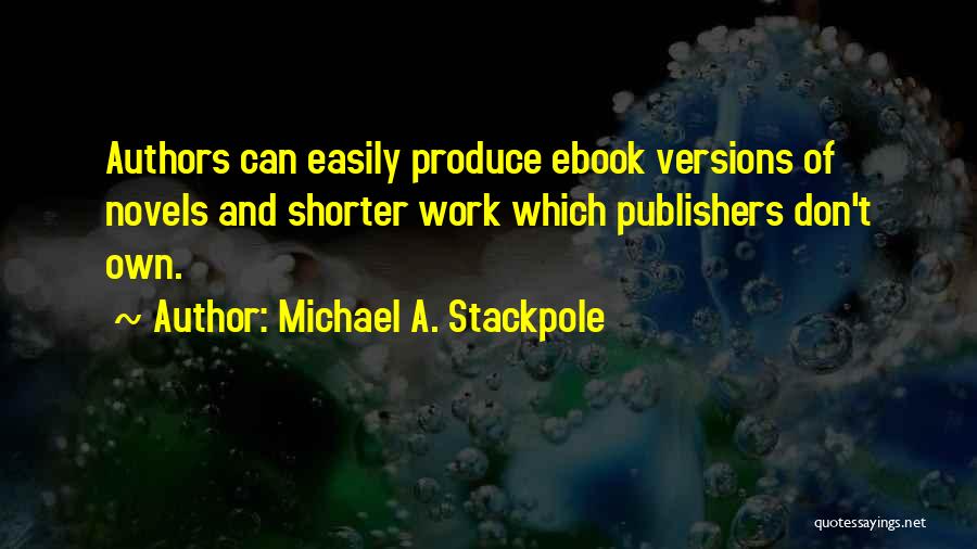 Michael A. Stackpole Quotes 711467