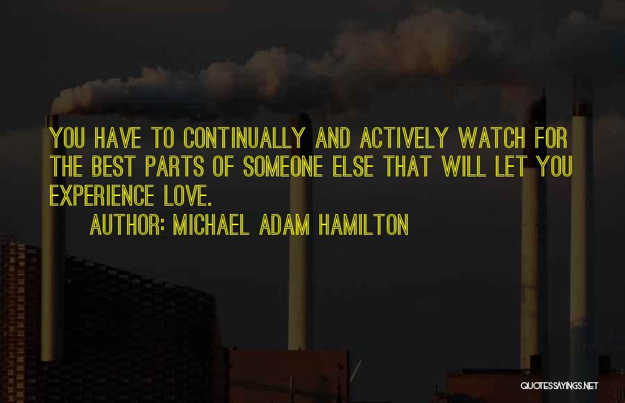 Michael Adam Hamilton Quotes 293798