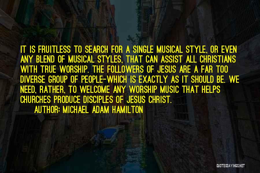 Michael Adam Hamilton Quotes 378956