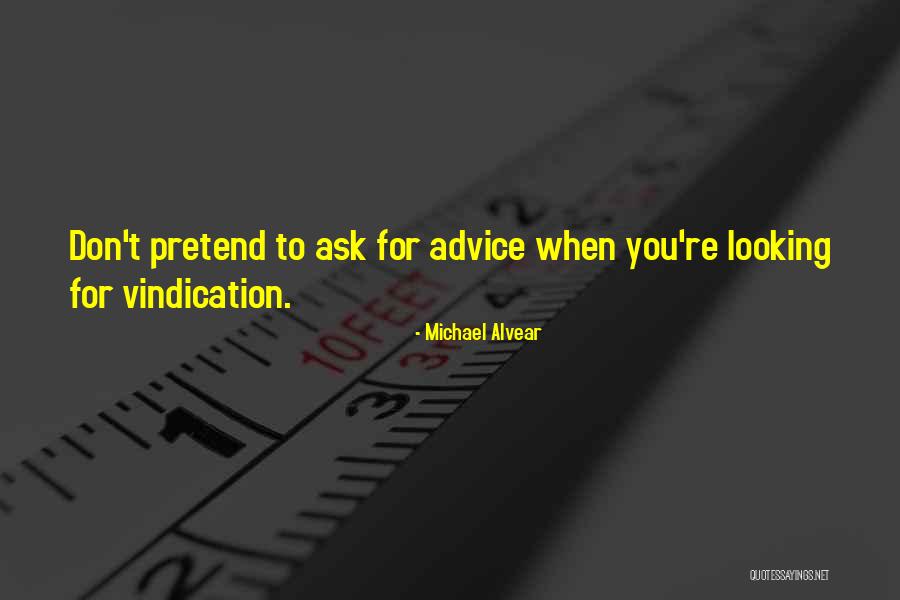 Michael Alvear Quotes 1758930 Michael Alvear Quotes 1758930