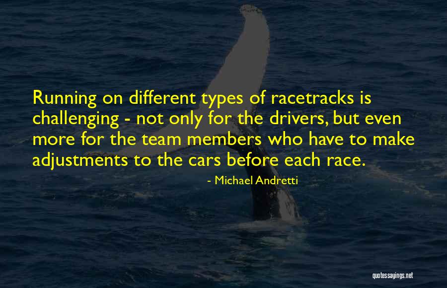 Michael Andretti Quotes 1204492