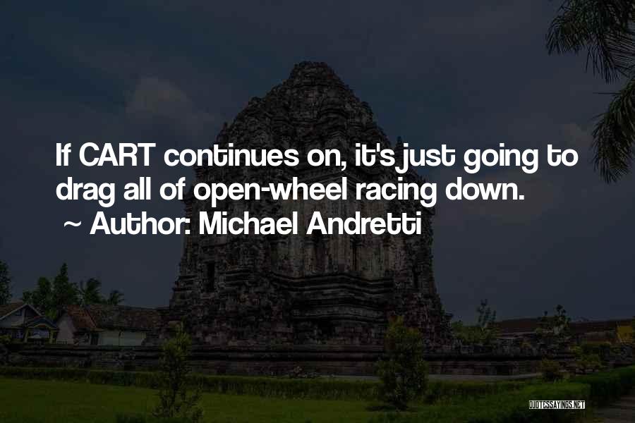 Michael Andretti Quotes 1335295