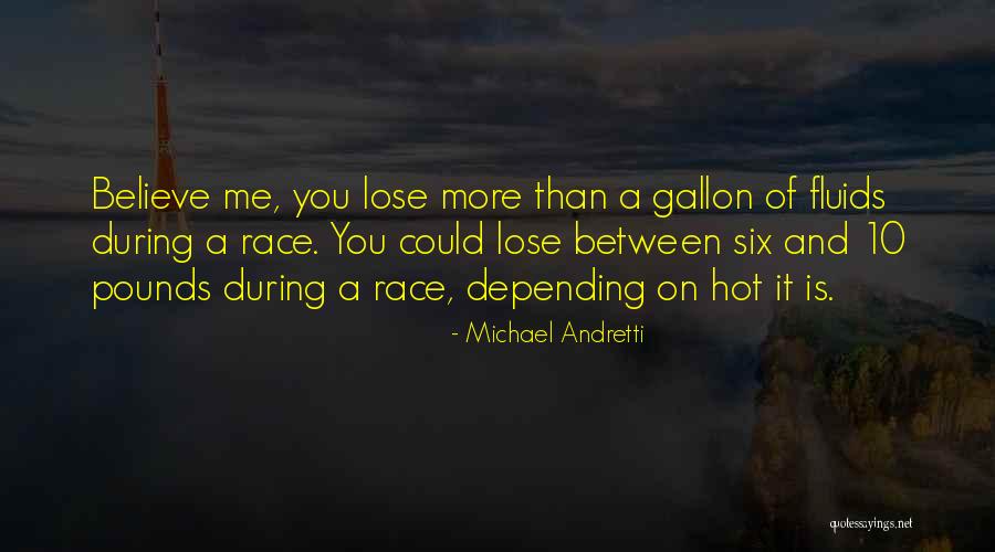 Michael Andretti Quotes 1818934