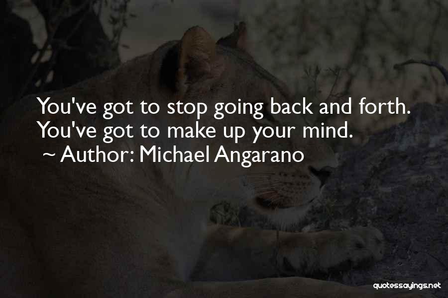 Michael Angarano Quotes 386181