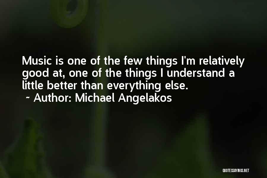 Michael Angelakos Quotes 1001489