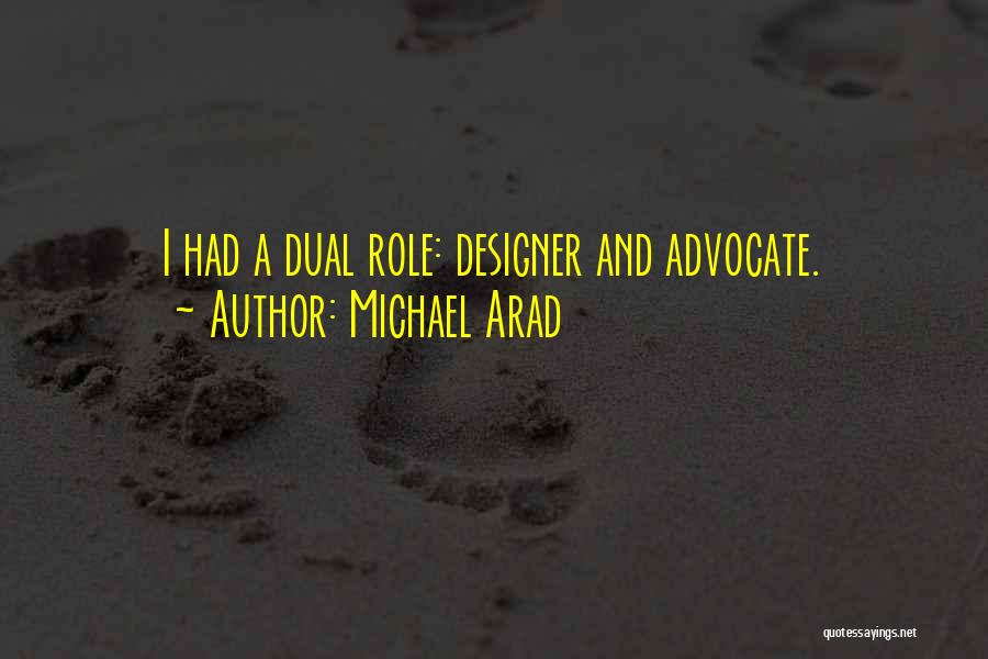 Michael Arad Quotes 1370118