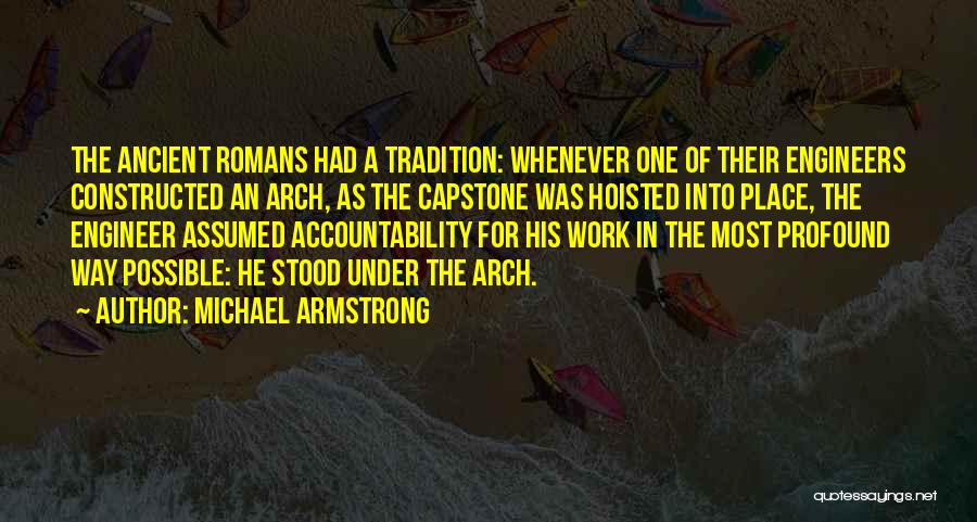 Michael Armstrong Quotes 2040429