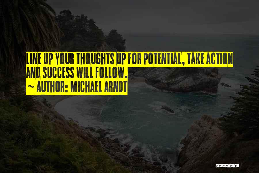 Michael Arndt Quotes 1122324