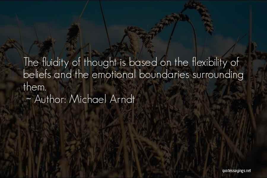 Michael Arndt Quotes 1809841