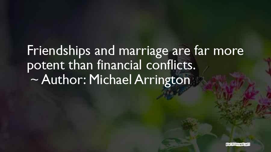 Michael Arrington Quotes 1102679