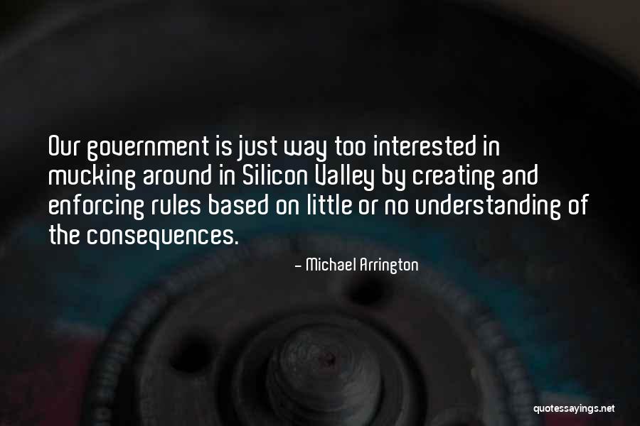 Michael Arrington Quotes 1183747 Michael Arrington Quotes 1183747