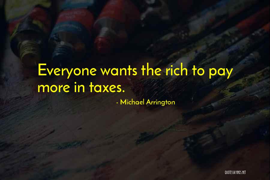 Michael Arrington Quotes 1189882