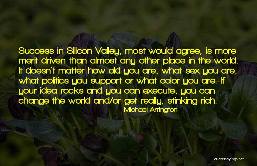 Michael Arrington Quotes 1381686 Michael Arrington Quotes 1381686