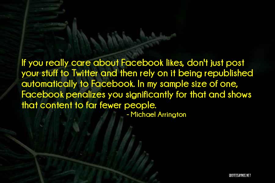 Michael Arrington Quotes 1811890