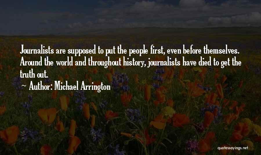 Michael Arrington Quotes 1904313