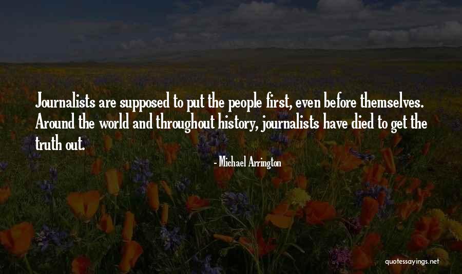 Michael Arrington Quotes 1904313