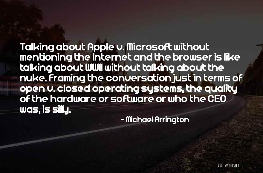 Michael Arrington Quotes 406761 Michael Arrington Quotes 406761